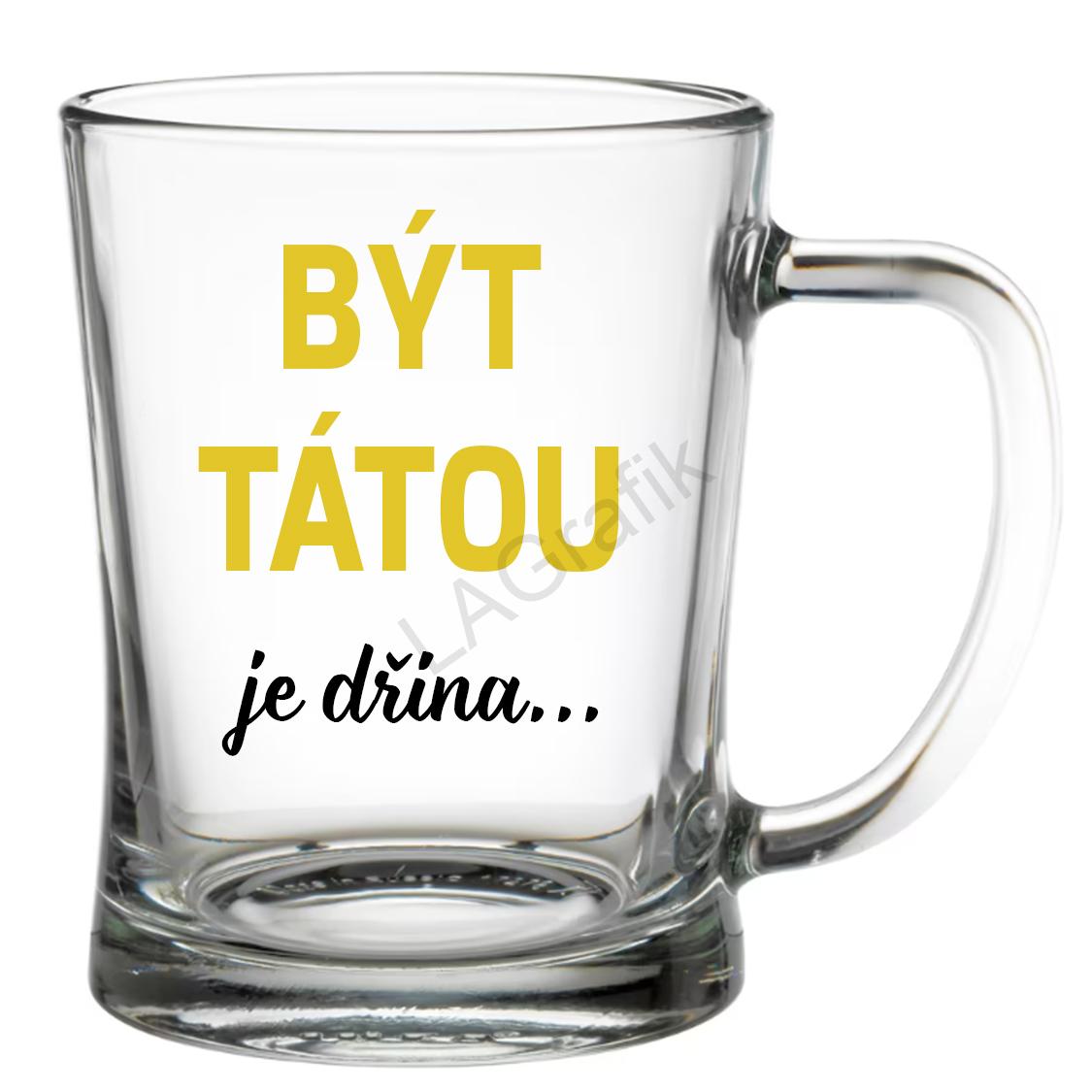 Krýgl 600ml | BÝT TÁTOU je dřina...