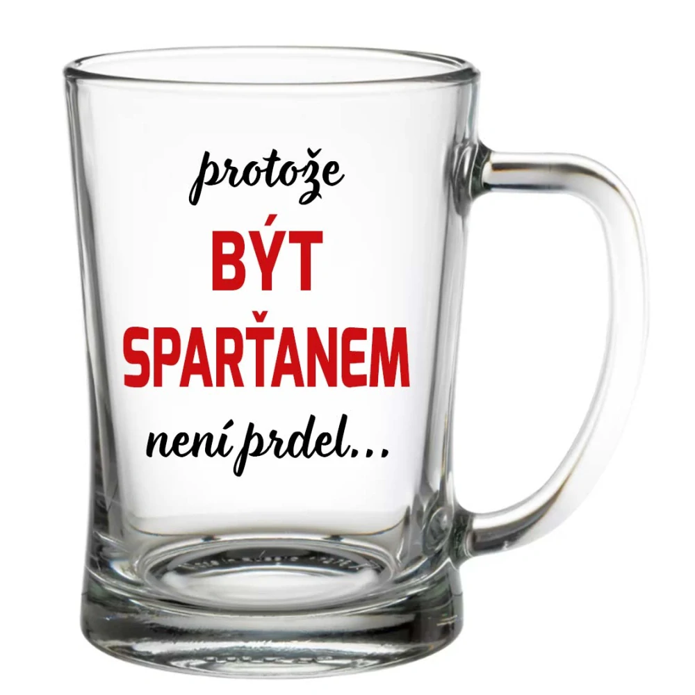 Krýgl 600ml | PROTOŽE BÝT SPARŤANEM NENÍ PRDEL