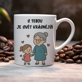 Hrnek 330ml | S TEBOU JE SVĚT KRÁSNĚJŠÍ - Holčička